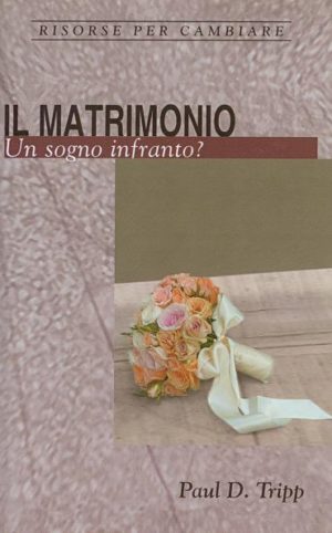 IL MATRIMONIO - Un sogno infranto?