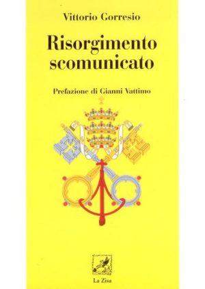 RISORGIMENTO SCOMUNICATO