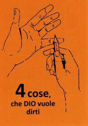 4 COSE CHE DIO VUOLE DIRTI